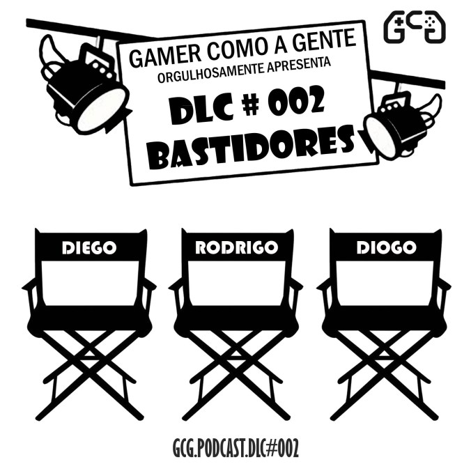 CastDLC002-VitrineBASTIDORES