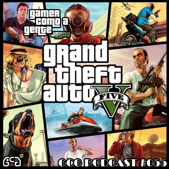 Cast055-VitrineGTAV