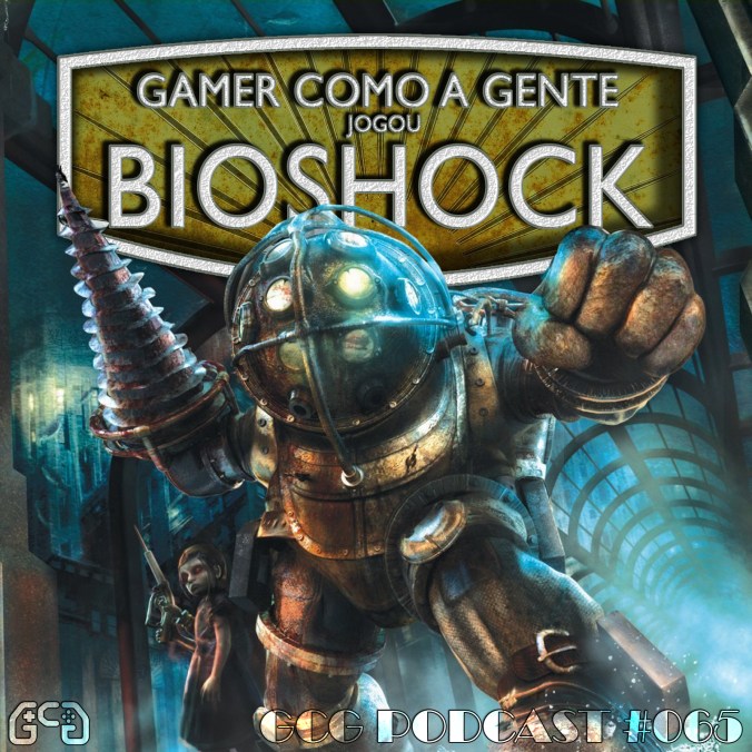 cast065-vitrinebioshock